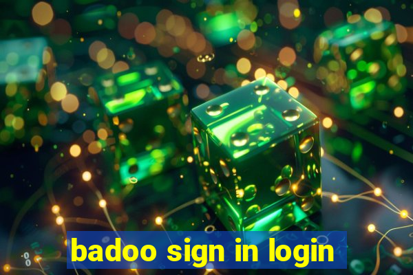 badoo sign in login